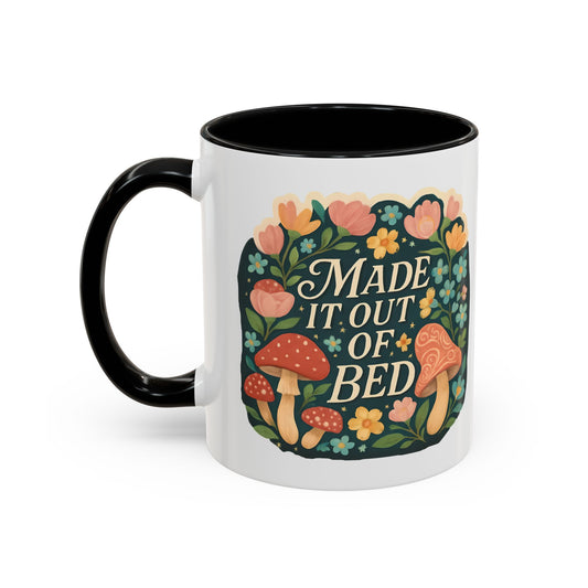 Made It Out of Bed Accent Coffee Mug