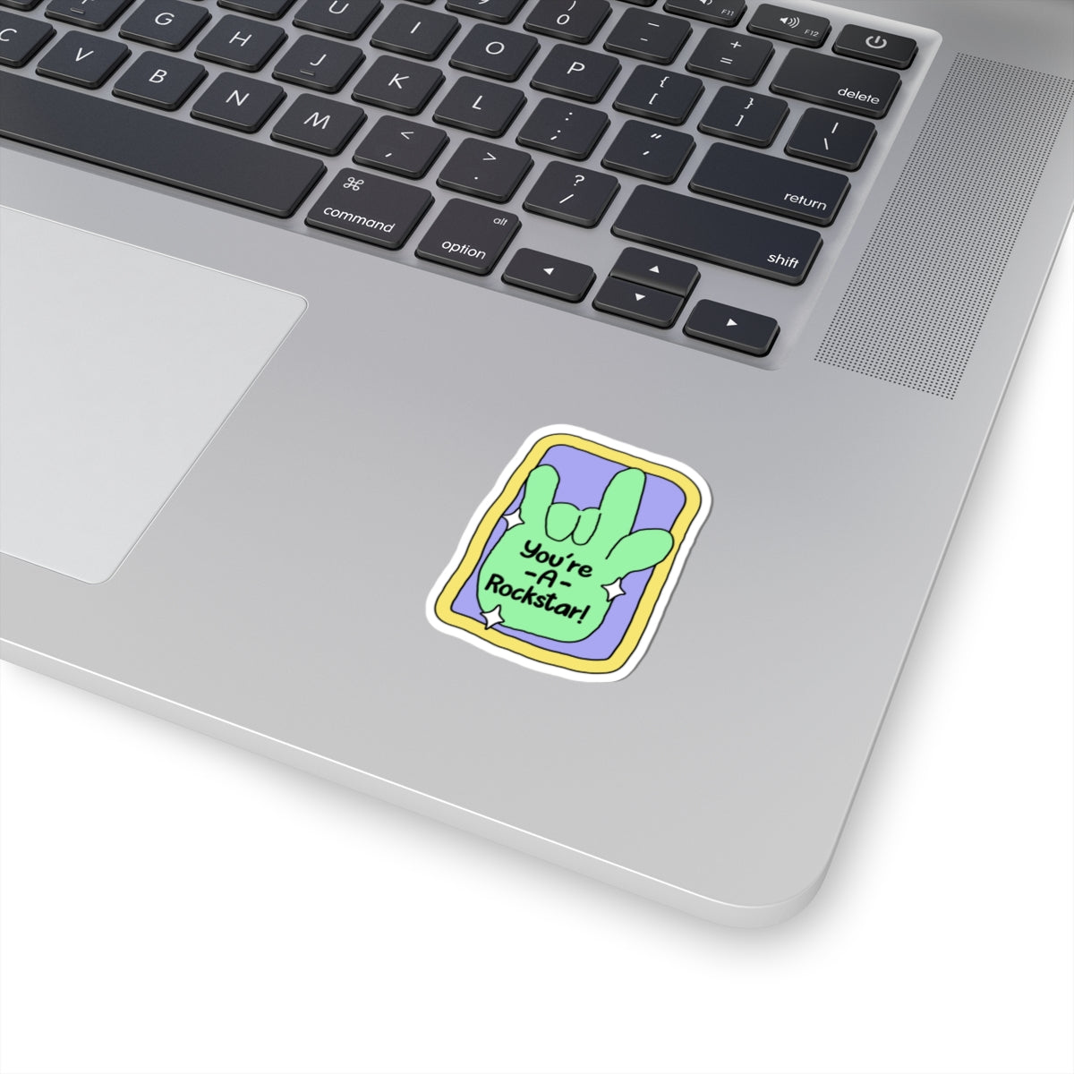 You're a Rockstar Sticker