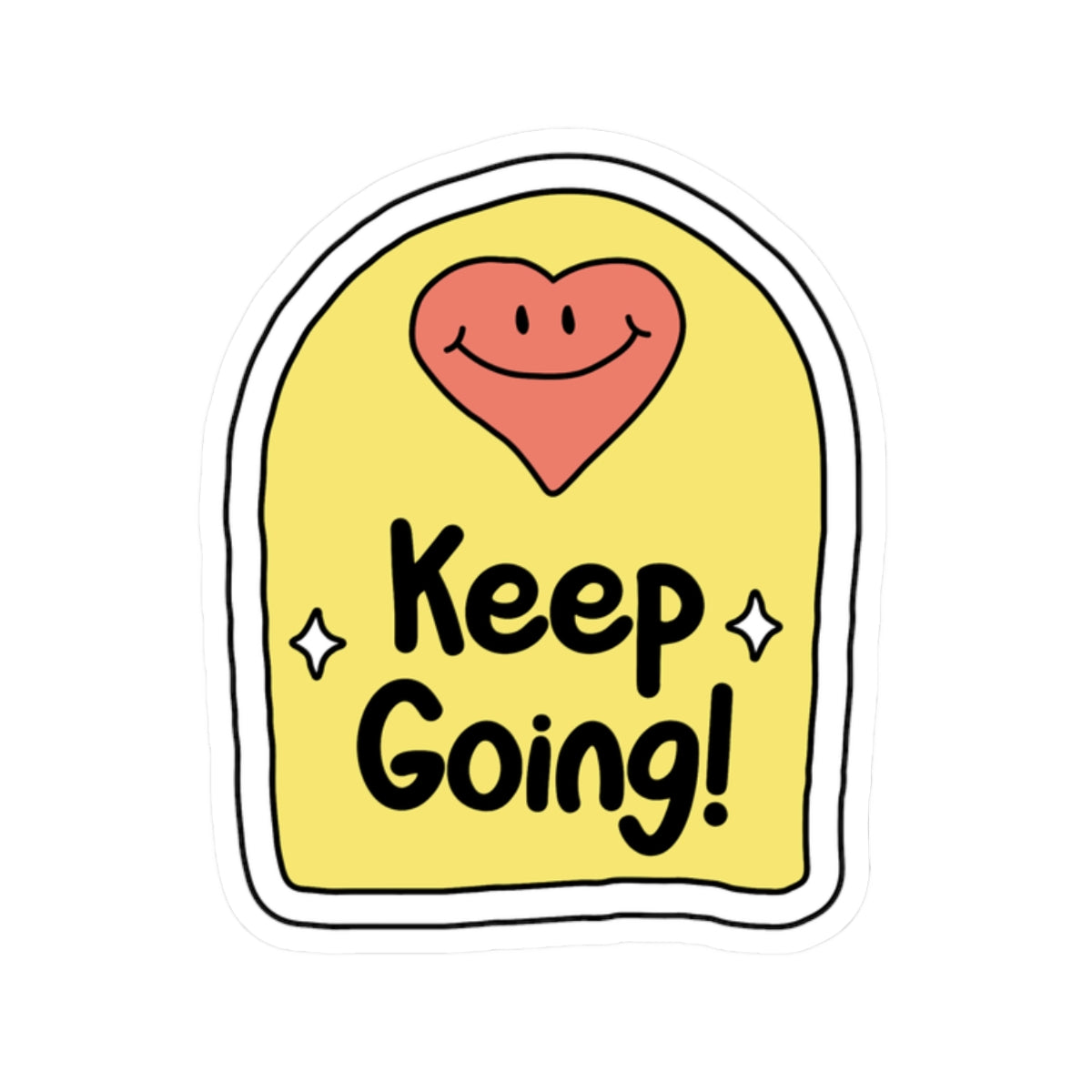 Keep Going! Sticker