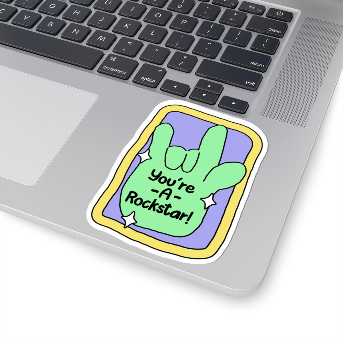 You're a Rockstar Sticker