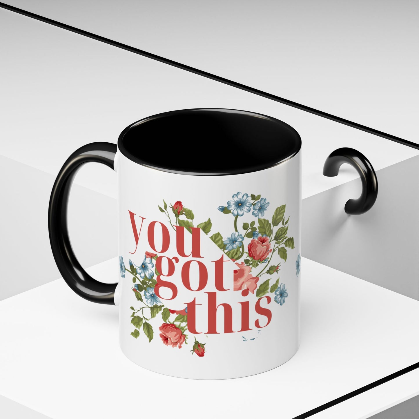 You Got This Floral Coffee Mug - 11oz & 15oz, Inspirational Gift for Friends