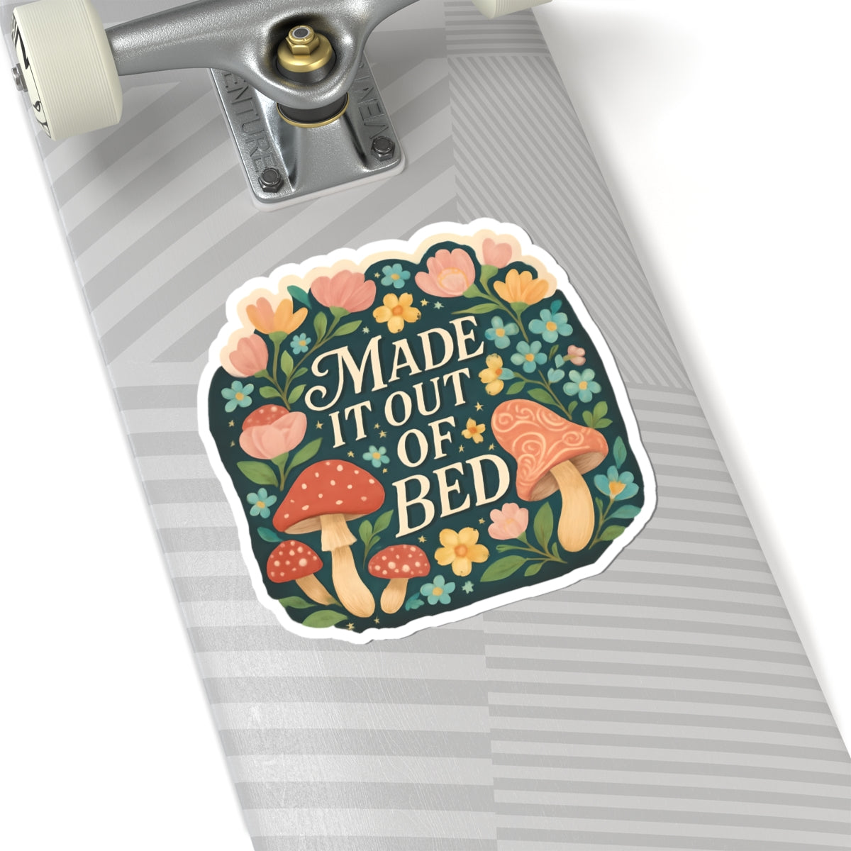 Made It Out of Bed Stickers