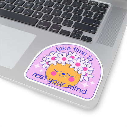 Take Time to Rest Your Mind Sticker