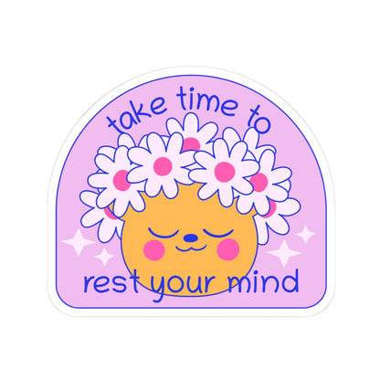Take Time to Rest Your Mind Sticker