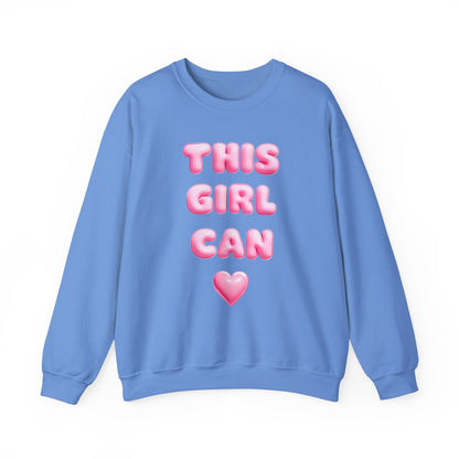 Girl Power Crewneck Sweatshirt - This Girl Can Statement
