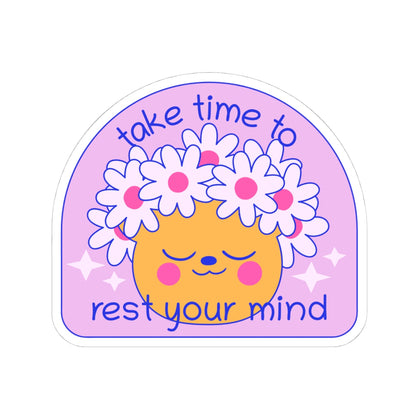 Take Time to Rest Your Mind Sticker