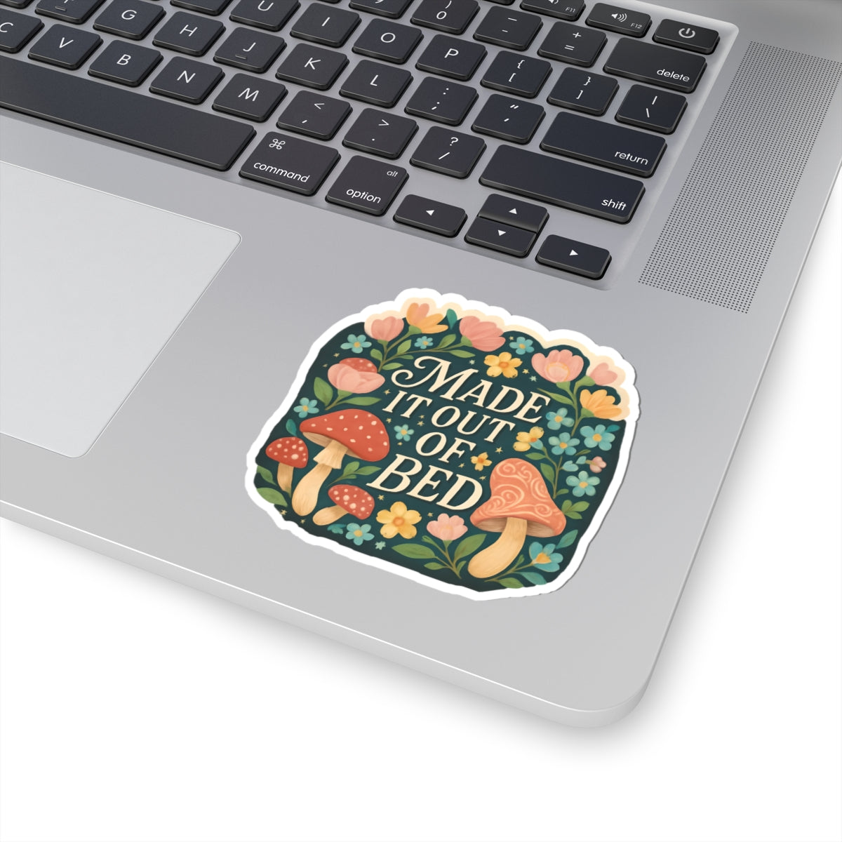 Made It Out of Bed Stickers