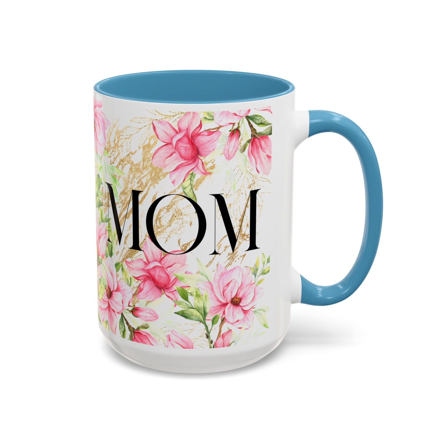 Floral Mom Accent Coffee Mug - Perfect Gift for Mother's Day