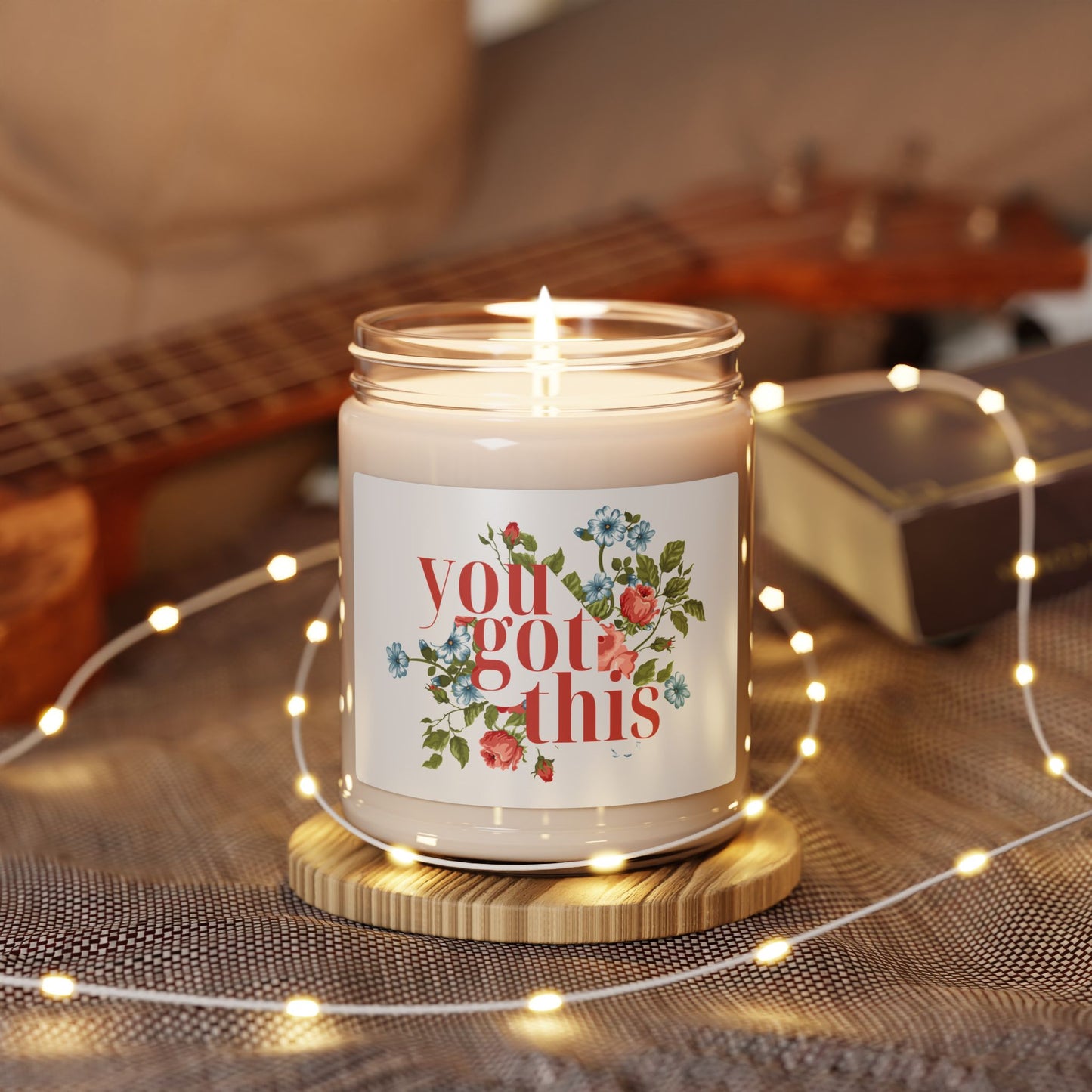 You Got This Floral Scented Soy Candle - 9oz