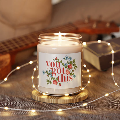 You Got This Floral Scented Soy Candle - 9oz
