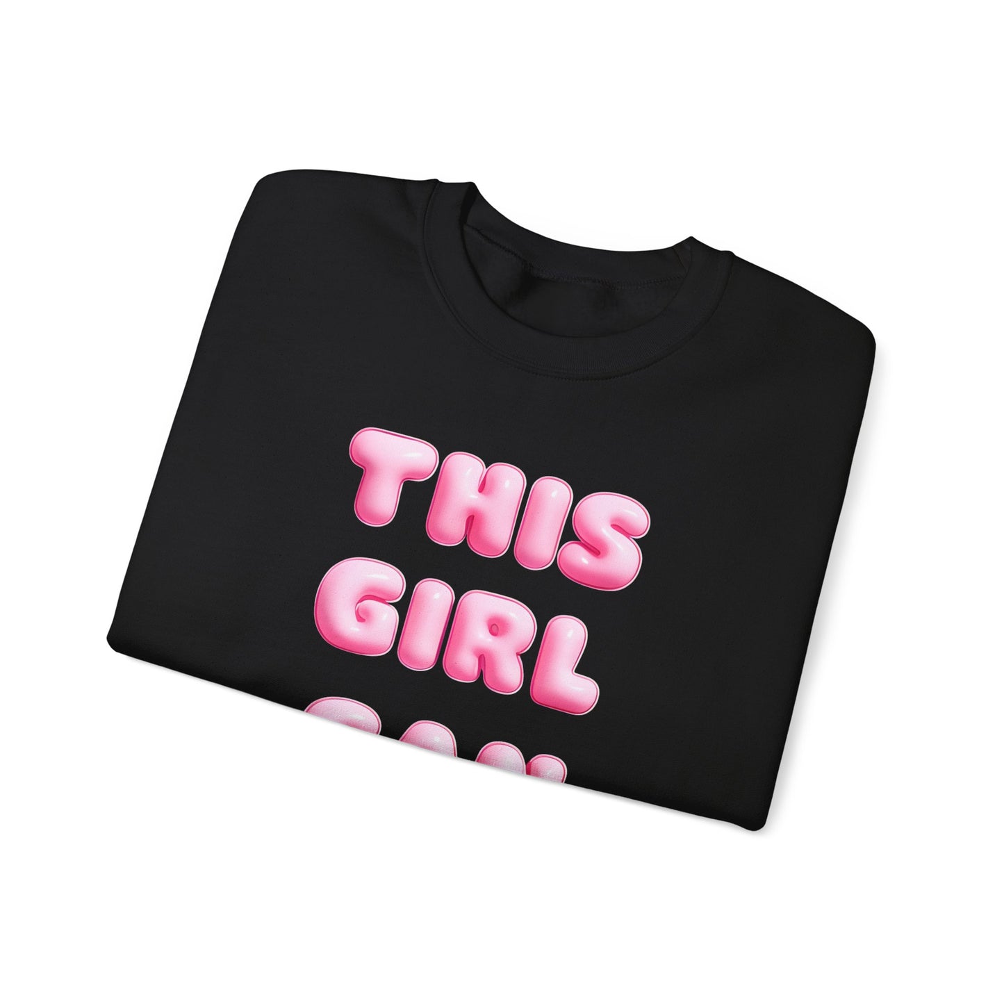 Girl Power Crewneck Sweatshirt - This Girl Can Statement