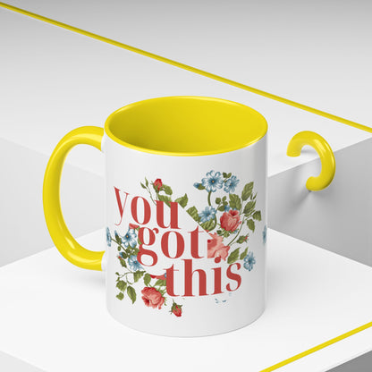 You Got This Floral Coffee Mug - 11oz & 15oz, Inspirational Gift for Friends
