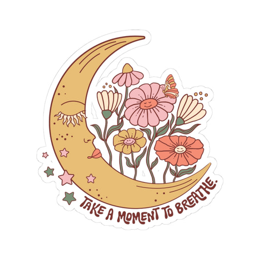 Moon & Flower Take a Moment to Breathe Sticker