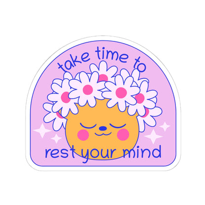 Take Time to Rest Your Mind Sticker