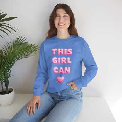 Girl Power Crewneck Sweatshirt - This Girl Can Statement