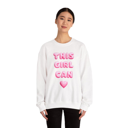 Girl Power Crewneck Sweatshirt - This Girl Can Statement