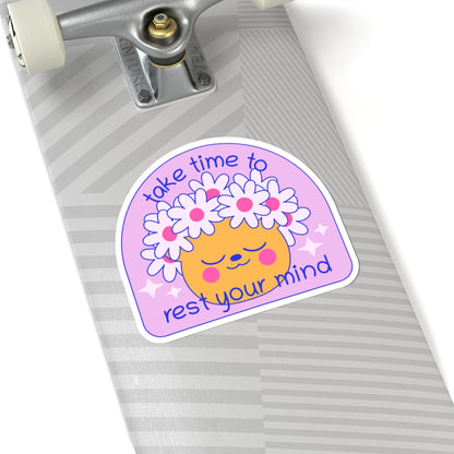 Take Time to Rest Your Mind Sticker