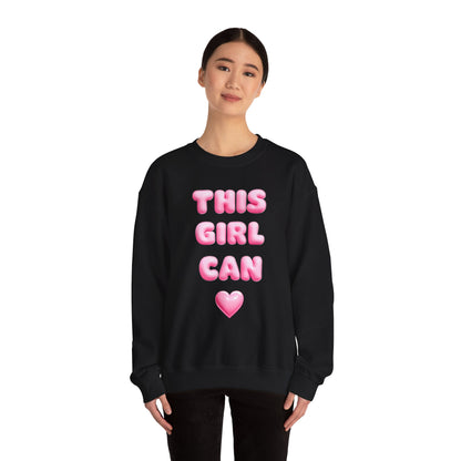 Girl Power Crewneck Sweatshirt - This Girl Can Statement